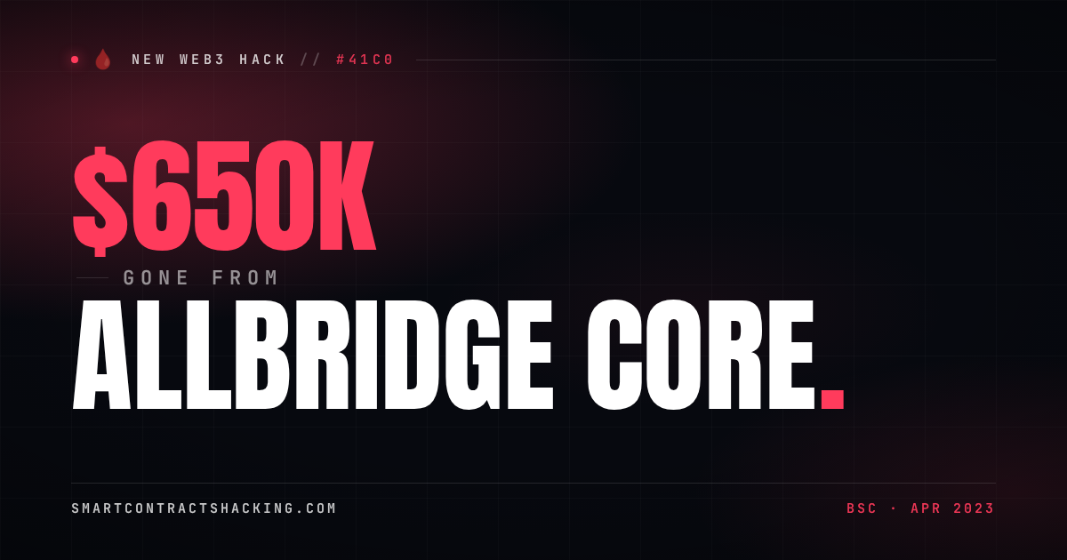 Allbridge Core Hack (2023) - $650K Lost | Smart Contract Hacking