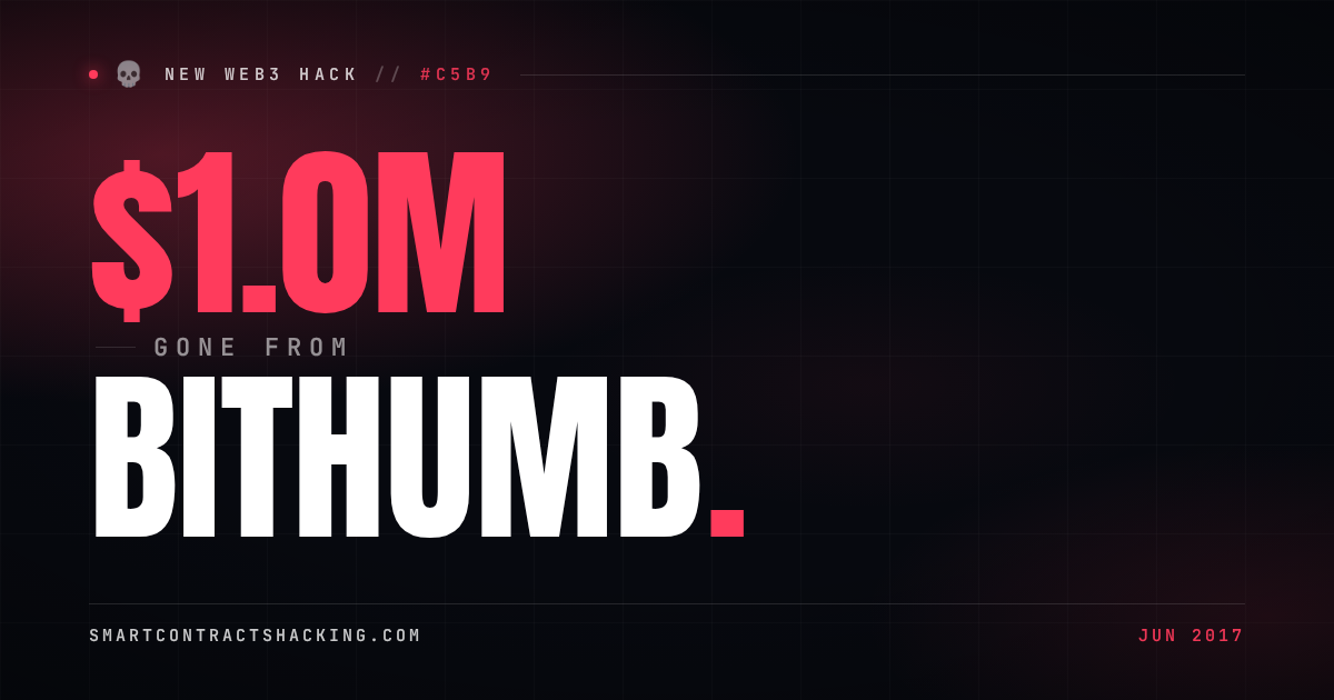 Bithumb Hack (2017) - $1.0M Lost | Smart Contract Hacking