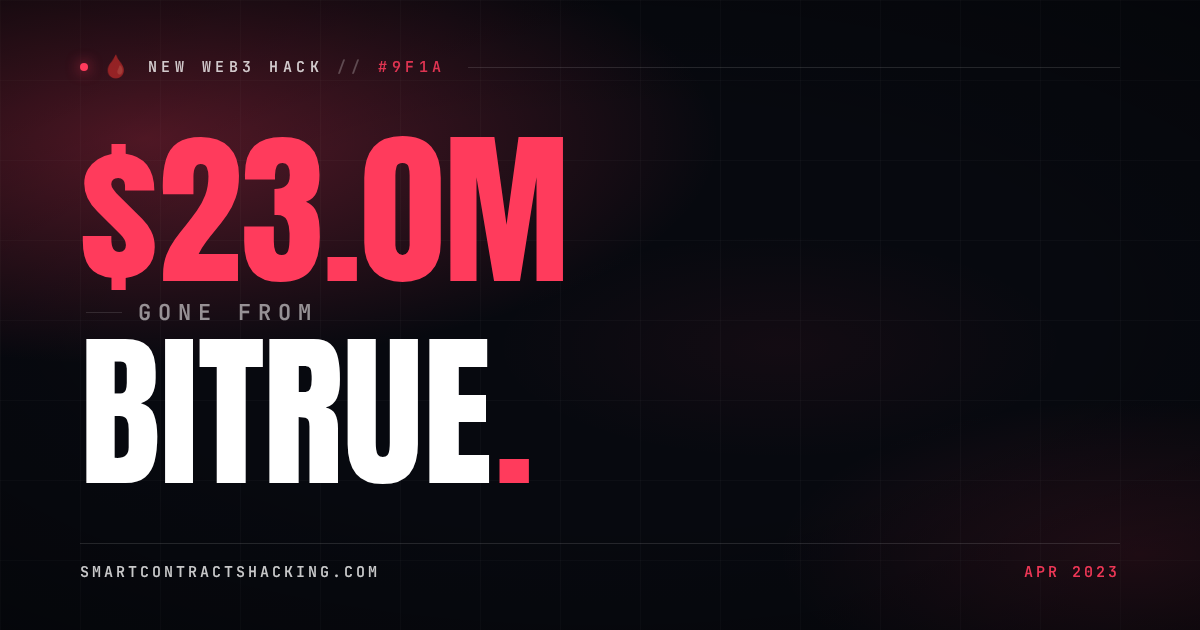 Bitrue Hack (2023) - $23.0M Lost | Smart Contract Hacking
