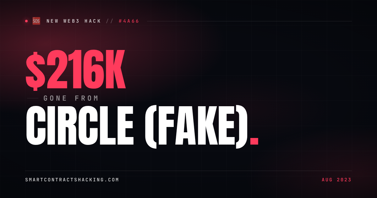 Fake R Hacks CIRCLE (fake) Hack (2023) - $216K Lost | Smart Contract Hacking