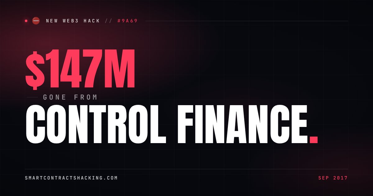 Control Finance Hack (2017) - $147M Lost | Smart Contract Hacking