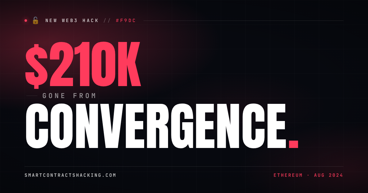 Convergence Hack (2024) - $210K Lost | Smart Contract Hacking