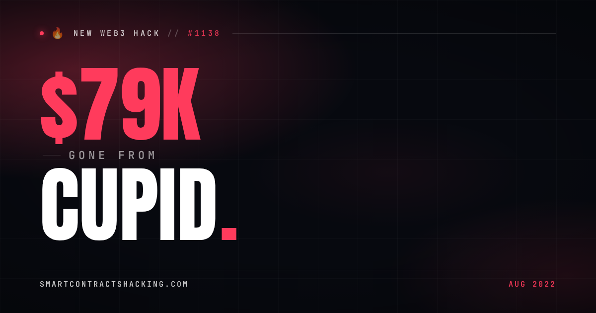 Cupid Hack (2022) - $79K Lost | Smart Contract Hacking