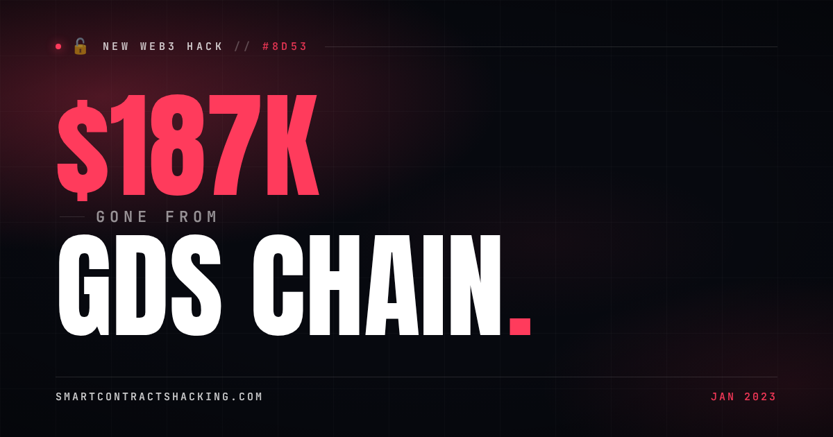 GDS Chain Hack (2023) - $187K Lost | Smart Contract Hacking