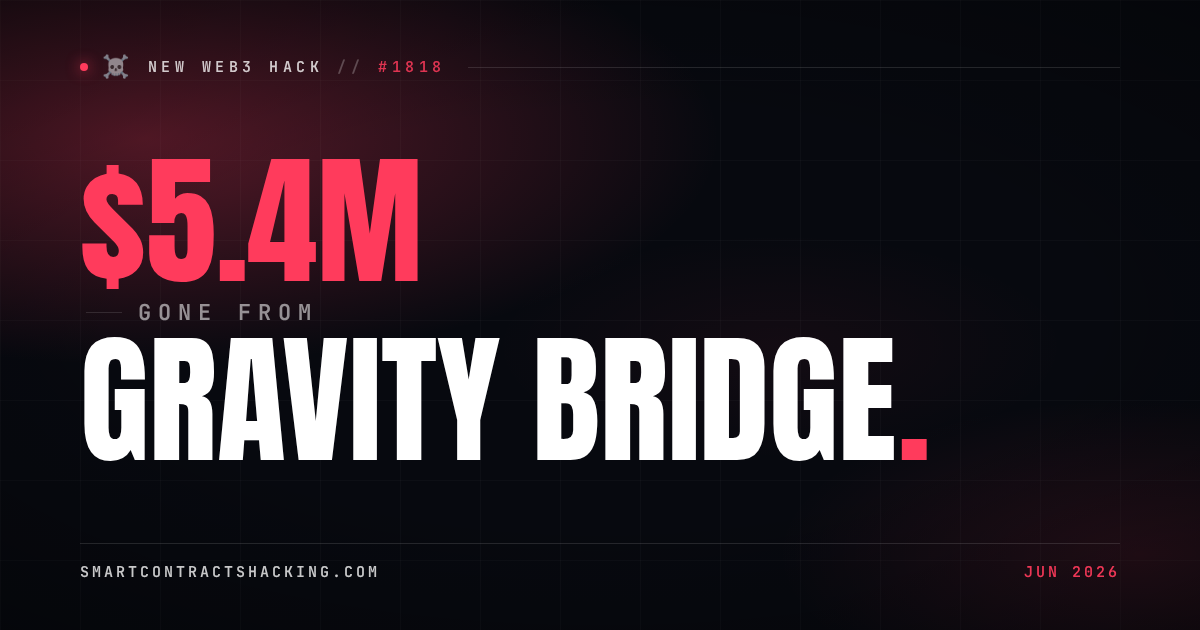 Gravity Bridge Hack (2026) - $5.4M Lost | Smart Contract Hacking