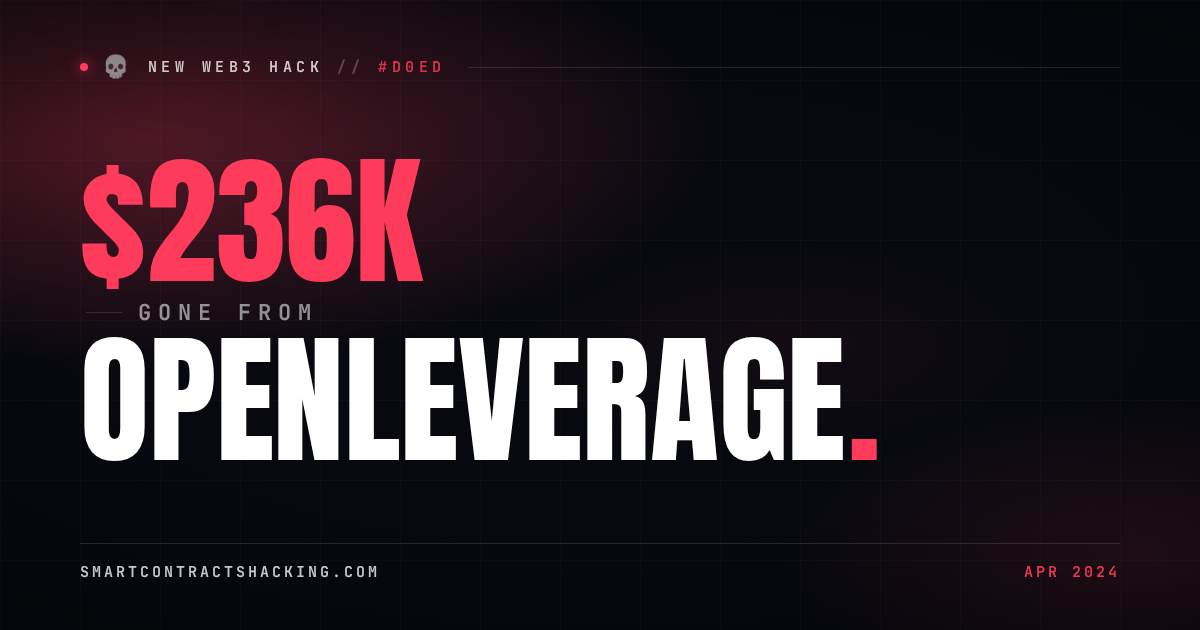 Open Hack Pc OpenLeverage Hack (2024) - $236K Lost | Smart Contract Hacking