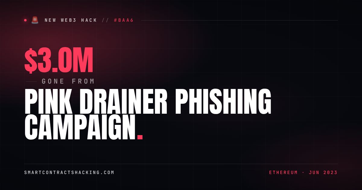 Pink Hack Pink Drainer Hack (2023) - $3.7M Lost | Smart Contract Hacking