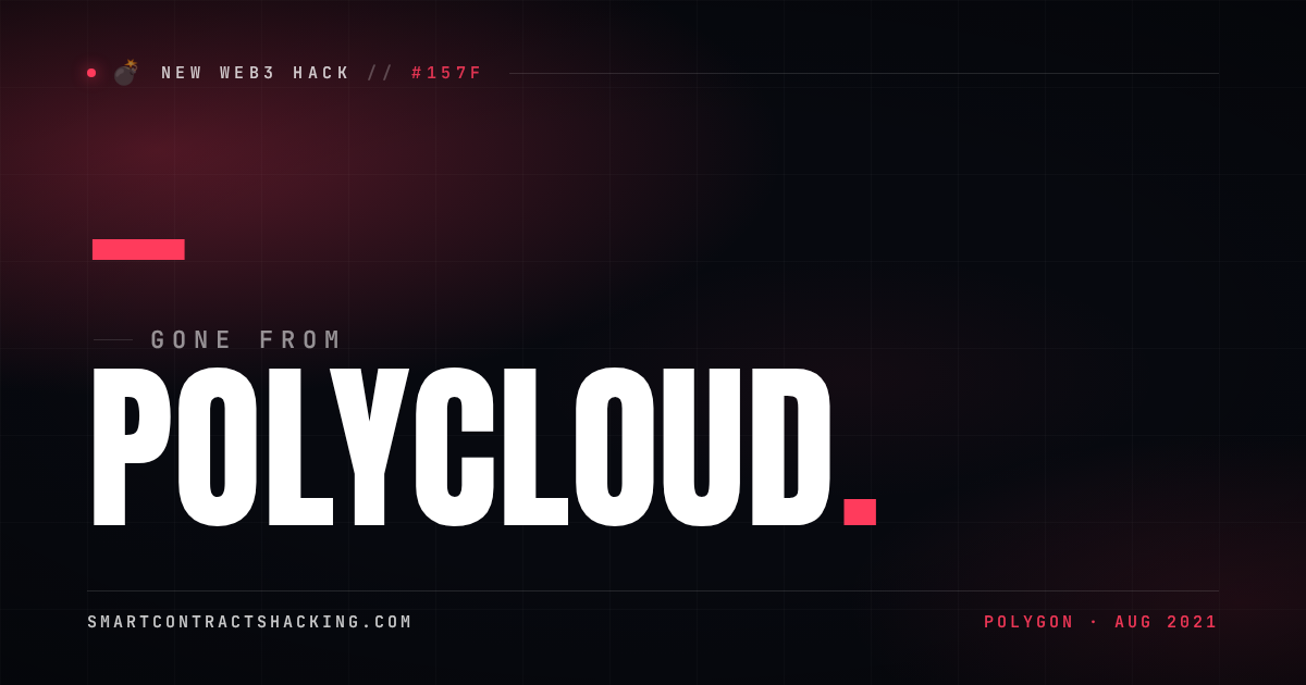 PolyCloud Hack (2021) - — Lost | Smart Contract Hacking