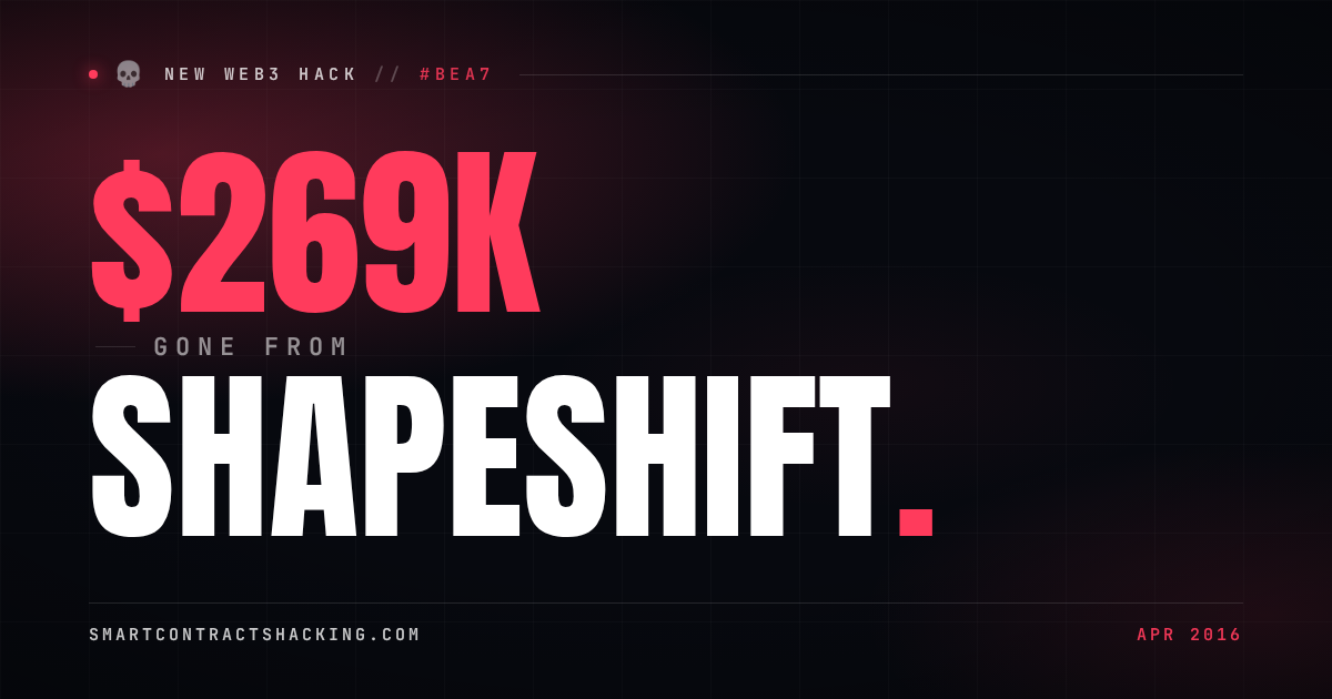 Shapeshift Hack (2016) - $269K Lost | Smart Contract Hacking