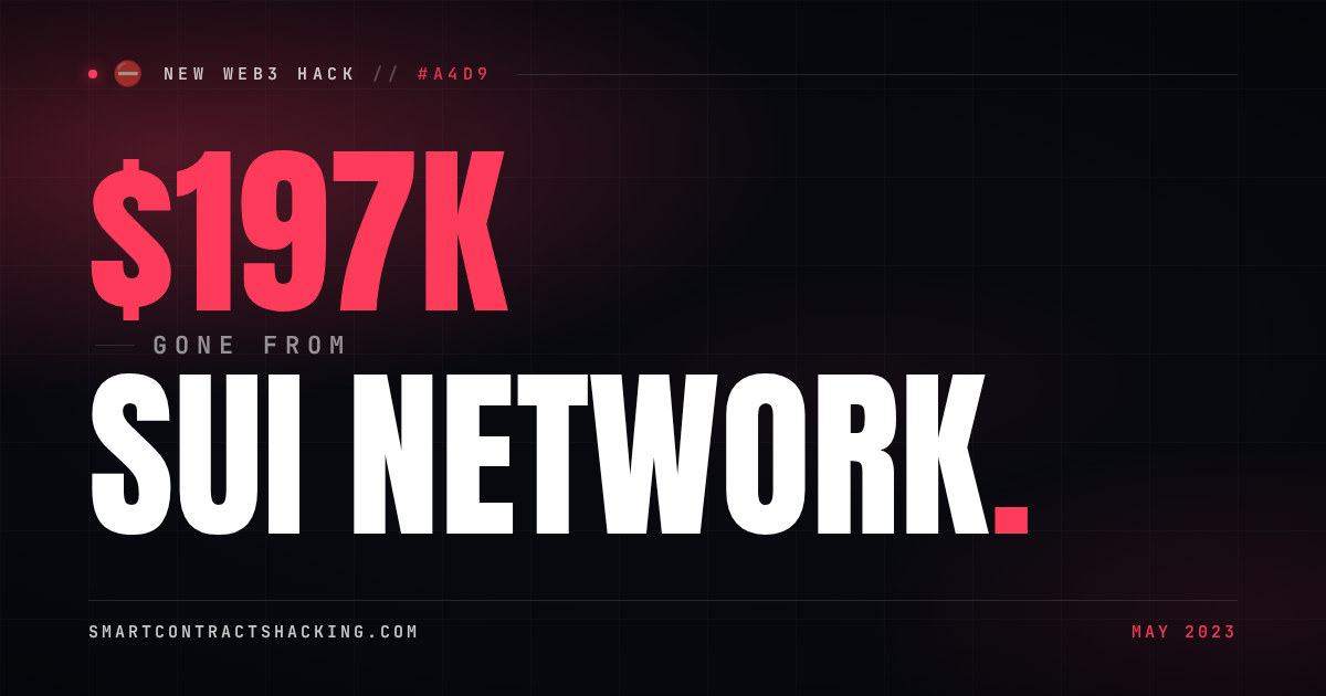 Sui Network Hack (2023) - $197K Lost | Smart Contract Hacking