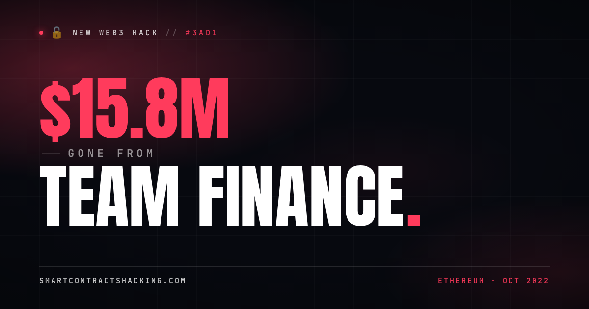 Team Finance Hack (2022) - $15.8M Lost | Smart Contract Hacking