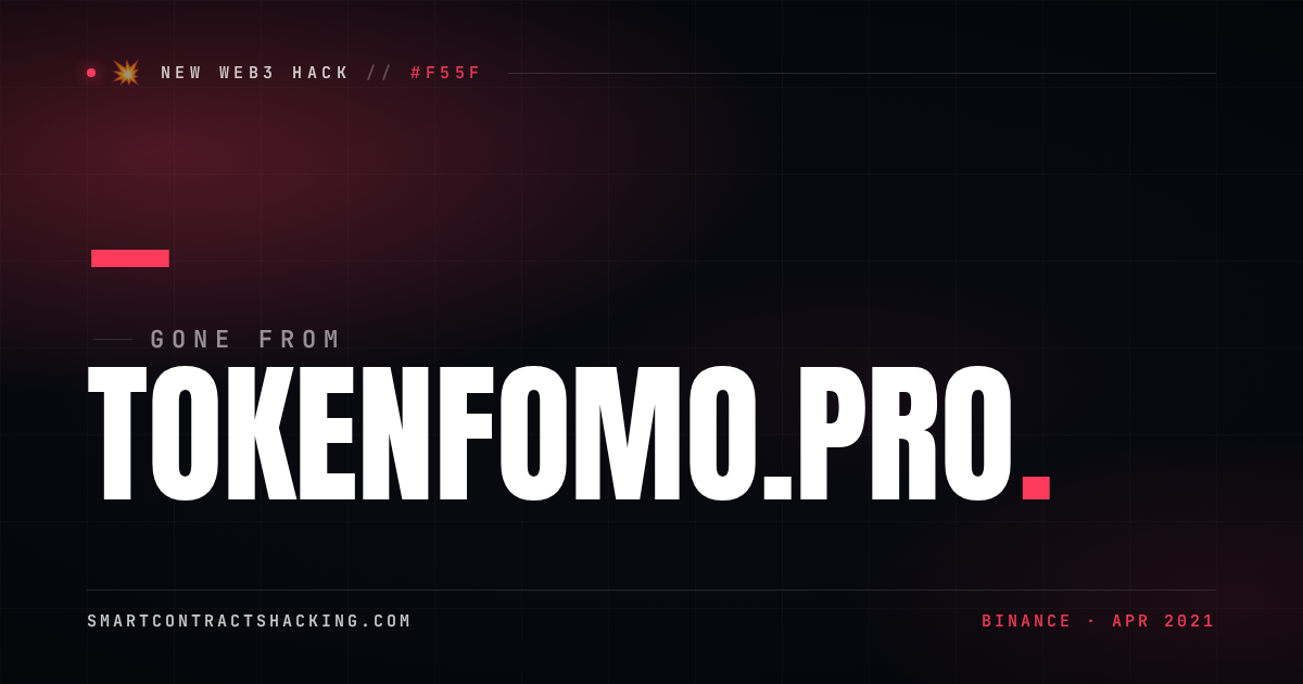 TokenFomo.pro Hack (2021) - — Lost | Smart Contract Hacking