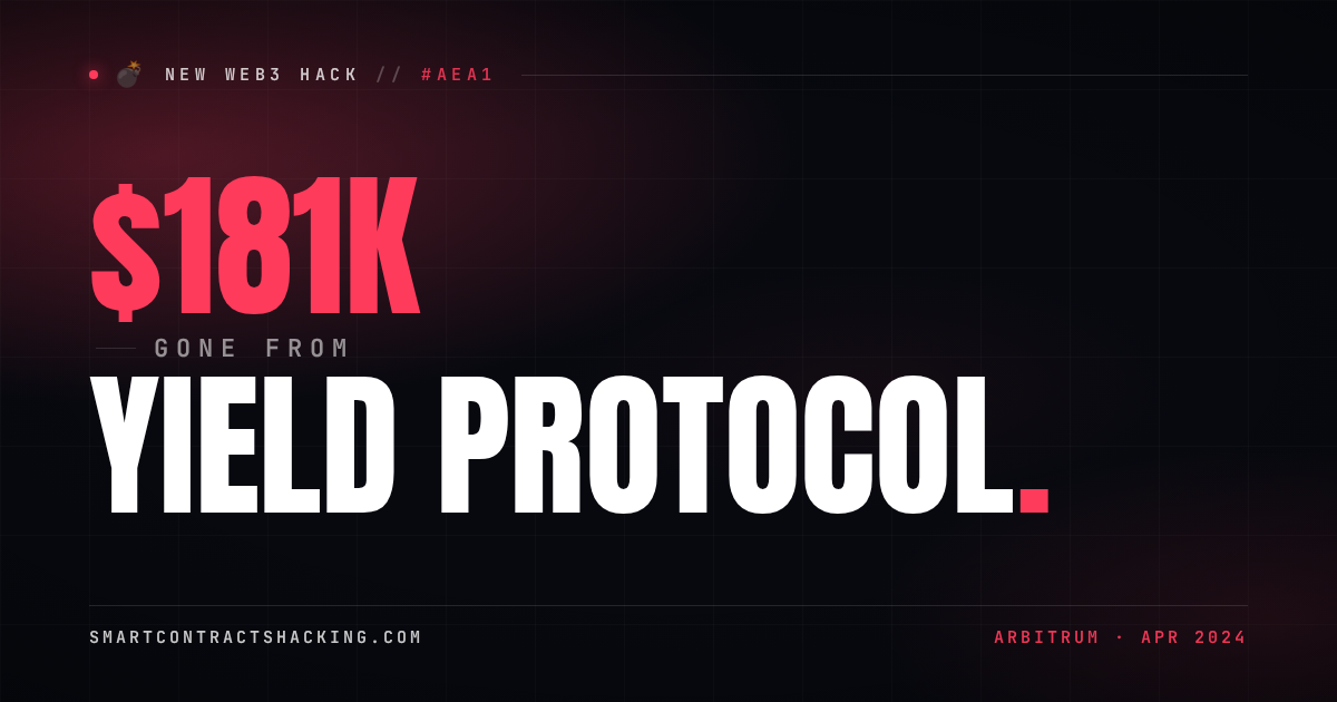 Yield Protocol Hack (2024) - $181K Lost | Smart Contract Hacking